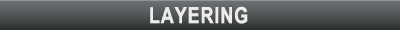 LAYERING